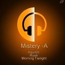 Mistery A - Aquilon Original Mix