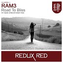 RAM3 - Road To Bliss Emdee Remix