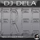 DJ Dela - Free Original Mix