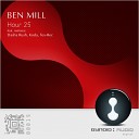 Ben Mill - Hour 25 Original Mix