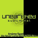 Andrew Rayel - We Never Come Back Original Mix