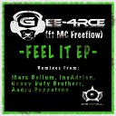 Gee 4rce feat MC Freeflow - Feel It Original Mix