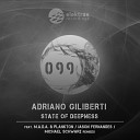 Adriano Giliberti - State of Deepness M A D A Plankton Remix