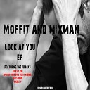 Moffit Mixman feat Laverne - Open Up Your Eyes Original Mix