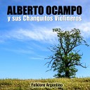 Alberto Ocampo y sus Changuitos Violineros - A Mi Madre