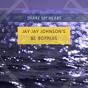 J J Johnson Be Boppers - Afternoon In Paris Pt 1