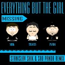Everything But The Girl - Missing Stanislav Shik Sad Panda Remix