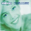 C C Catch - Fire Of Love Club Mix