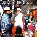 Wuauquikuna - Colours of the Wind