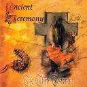 ANCIENT CEREMONY - On Khaos Wings