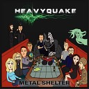 Heavyquake - Rock and Roll Way of Life