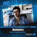 KSHMR Bassjackers ft Sirah - Memories Mike Prado Radio Mix