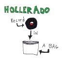 Hollerado - On My Own