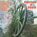Carlos Y Jos - El Corrido De La Amapola