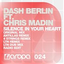 Dash Berlin feat Chris Madin - Silence In Your Heart 4 Strings Remix