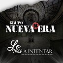 Grupo Nueva Era - Ponchito El De La Lima