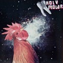 Holy Molar - Sunburnt Tongue