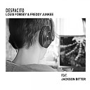 Louis Fomsey, Freddy Junkee feat. Jackson Bitter - Despacito