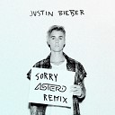 Justin Bieber - Sorry Astero Remix