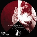 N O B A - The Crypt Deborah De Luca Remix