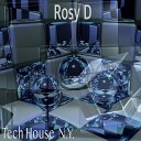 Rosy D - Bitch You