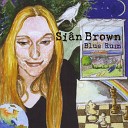 Si n Brown - From My Window