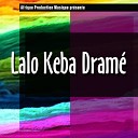 Lalo Keba Drame - Fode Kaba