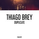 Thiago Brey - Duplicate