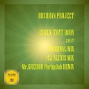 Obsidian Project - Check That Body 2017 CJ Alexis Remix