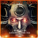 Mr Dan B - Boix Danvee Mike Vee Remix