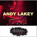 Andy Lakey - Say It Original Mix