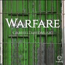 GabrielDavidMusic - Warfare
