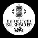 Dead Noise System - Amphibian Original Mix