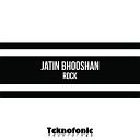Jatin Bhooshan - Rock Original Mix