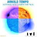 Arnold Tempo - One Thousand One Hundred Eleven Original Mix