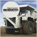 Marko HumAnt - Behemoth Original Mix
