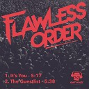 Flawless Order - It s You Original Mix