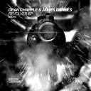 Dean Chapple James Daniels - Illusions Original Mix