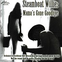 Steamboat Willie feat Bobby Paine Steve Yokum Kyle O Dell Bayou Betty Anthony Tuba Fats… - Ice Cream