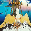 Erasure - Just A Little Love 7th Heaven Radio Edit