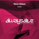 Rene Ablaze - Avalon Original Mix