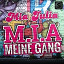 Mia Julia - M i a Meine Gang