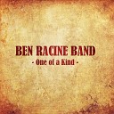 Ben Racine Band - Mighty Good Time