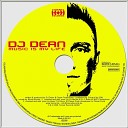 DJ Dean - Music Is My Life Sven R G vs Bass T RMX