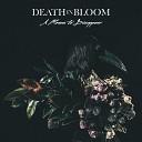 Death in Bloom - The Fever