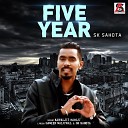 SK Sahota, Kawaljit Bablu - Five Year
