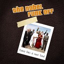 The Nobel Funk Off - Peace Anthem Love