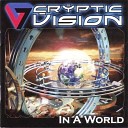 Cryptic Vision - I Am the Energy