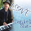 Daniel Shaw - I Will Remember You