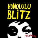 Honolulu Blitz - Below
